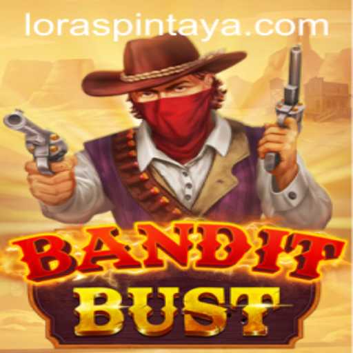 BanditBust: A Thrilling Gaming Experience with a LORASPIN Twist