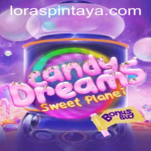 Embark on a Sweet Adventure in CandyDreamsSweetPlanet: A Guide to Game Mechanics and the Magic of LORASPIN
